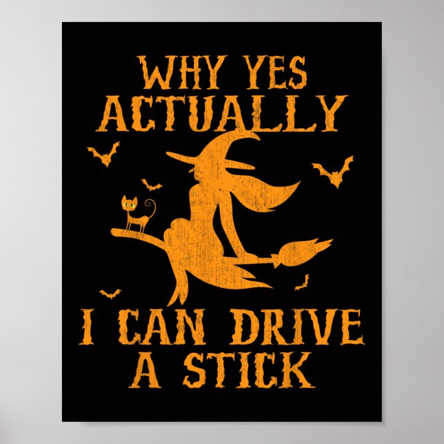 Ja, jag kan köra en Stick Halloween 202 Poster (Framsidan)