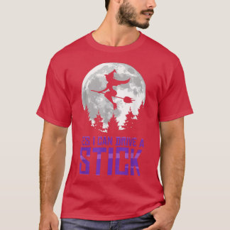 Ja, jag kan köra en Stick Halloween Outfit Halloju T Shirt