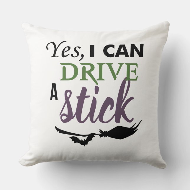 Ja, jag kan köra ett stift - Witch Broom Kudde (Framsida)