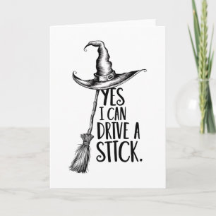 "Ja, jag kan köra ett stift" Witch Pun Kort