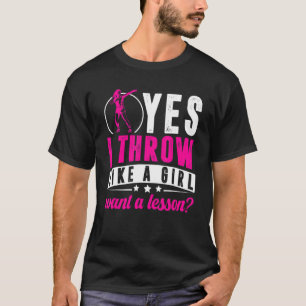 Ja, jag kastar Lika A Girl Shot Putter Female Trac T Shirt