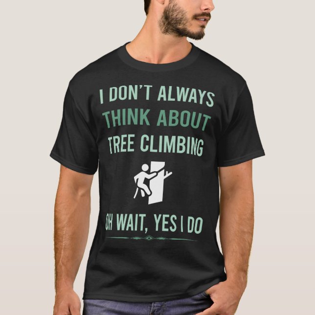 Ja, jag klättrar i Träd T Shirt (Framsida)