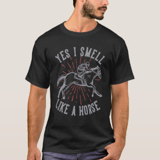 Ja Jag Luktar Som En Häst Hästar T Shirt