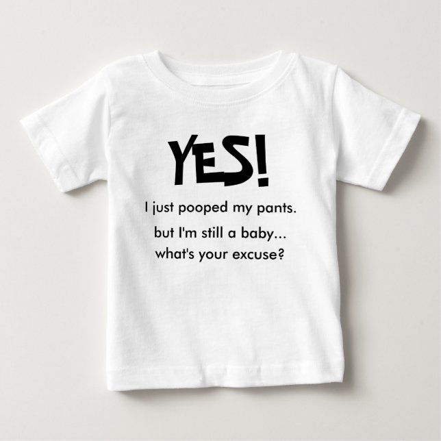 JA! Jag pooped precis min byxor… Tee (Framsida)