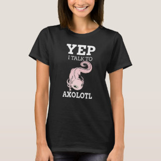 Ja, jag pratar med Axolotls Cute Pet Retro Salaman T Shirt