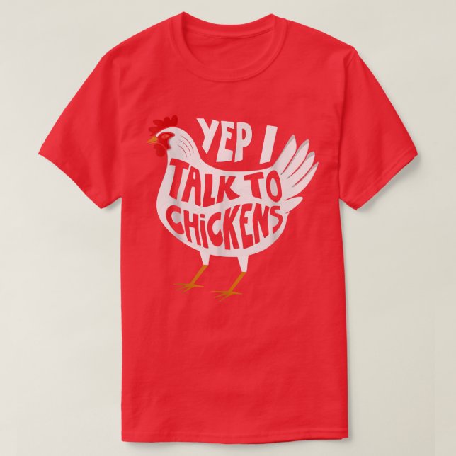 Ja, jag pratar med Chickens Funny Chicken Farmer T T Shirt (Design framsida)