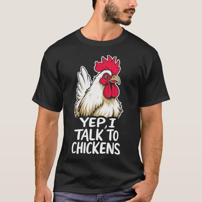 Ja, jag pratar med Chickens Shirt Cute Chicken Buf T (Framsida)