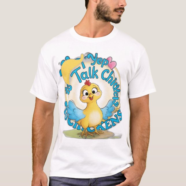 Ja, jag pratar med Chickens T-Shirt (Framsida)
