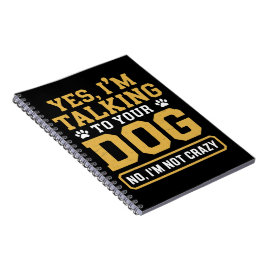 Ja jag pratar med din hund ägares hundtränare husd anteckningsbok