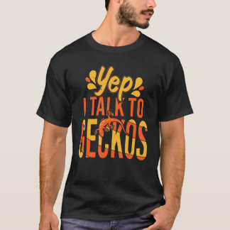Ja, jag pratar med Geckos Funny Gecko Reptile Wome T Shirt
