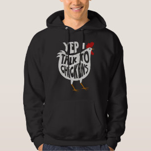 Ja, jag pratar med kycklingar hoodie