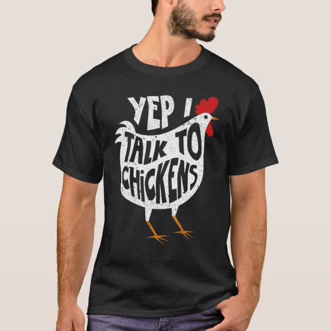 Ja, jag pratar med kycklingar. t shirt (Framsida)