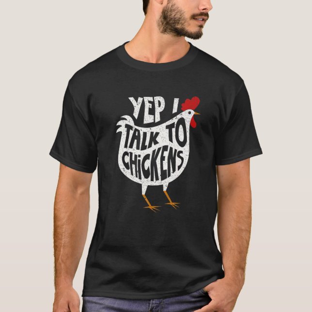 Ja, jag pratar med kycklingar. t shirt (Framsida)