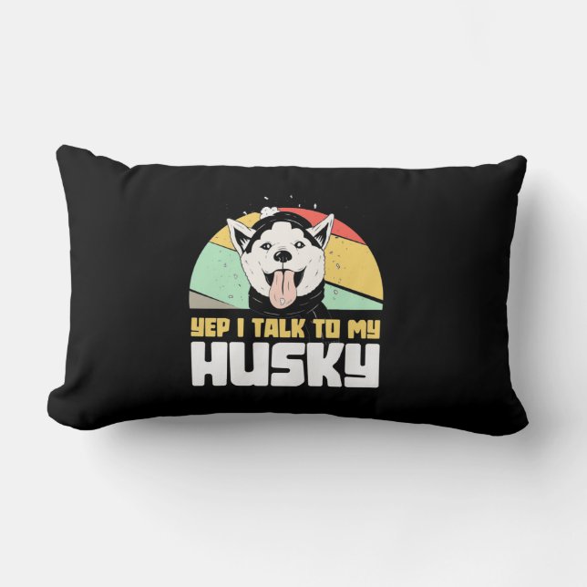 Ja, jag pratar med min Husky Siberian Lumbarkudde (Framsida)