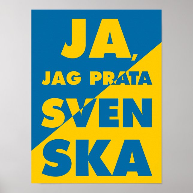 Ja, jag pratar Svenska, ja, jag pratar svettskål Poster (Framsidan)