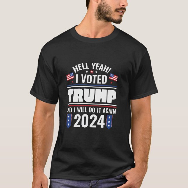 Ja, jag röstar och gör det igen 2024 t shirt (Framsida)