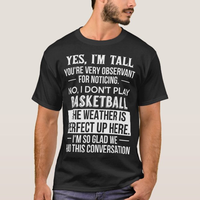 Ja, jag säger nej, jag spelar inte Basketball lust T Shirt (Framsida)