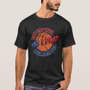 Ja, jag spelar basket. t shirt