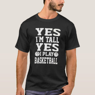 Ja, jag spelar Basketball Basketball Pl. T Shirt