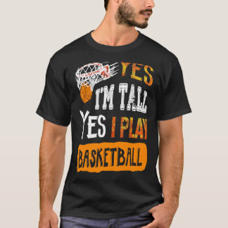 Ja, jag spelar basketboll t shirt