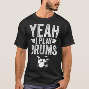 Ja, jag spelar Drums Distress Funny Drummer T Shirt