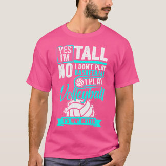 Ja, jag spelar Volleyball Way bättre T Shirt
