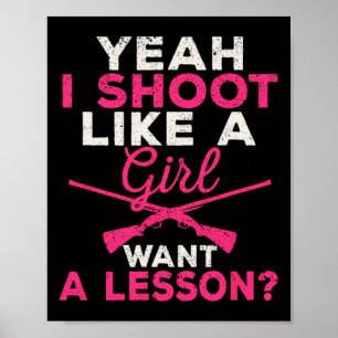 Ja, jag stöter som en flicka vill ha en lexionjakt poster