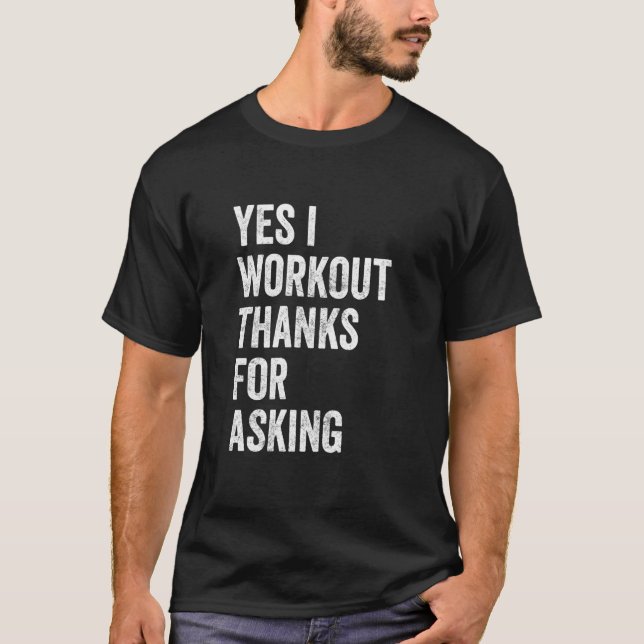 Ja jag tränar - Tyngdlyftningsfras, Tränings sloga T Shirt (Framsida)