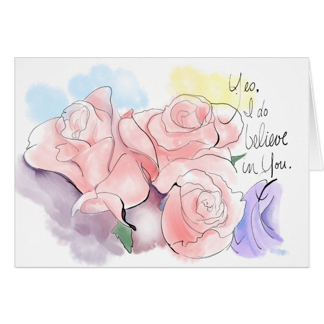 Ja, jag tror på dig. hälsningskort (Framsidan Horizontal)