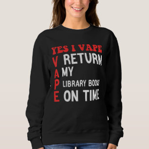 Ja, jag VAPAR Returnerar mina bibliotekböcker i ti T Shirt