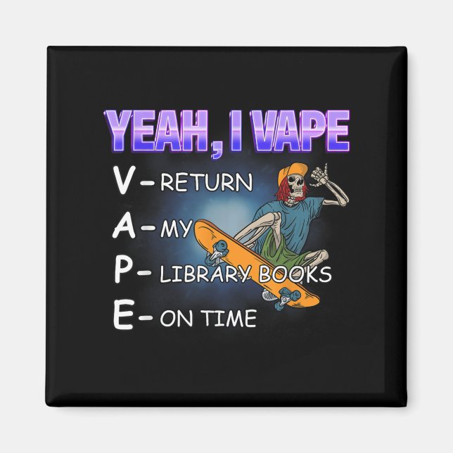 Ja, jag Vape Bibliotek Bokar Meme Funny Stupid Abs Magnet (Framsidan)