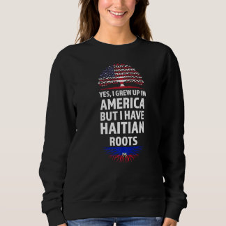Ja, jag växte upp i Amerika Haitis rötter Haiti T Shirt