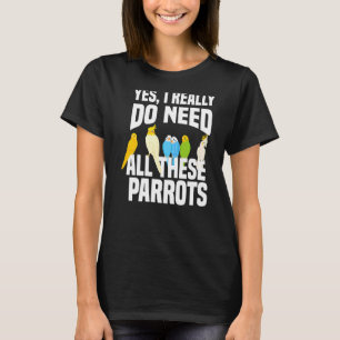 Ja, jag Verkligen behöver alla de här morotens pap T Shirt