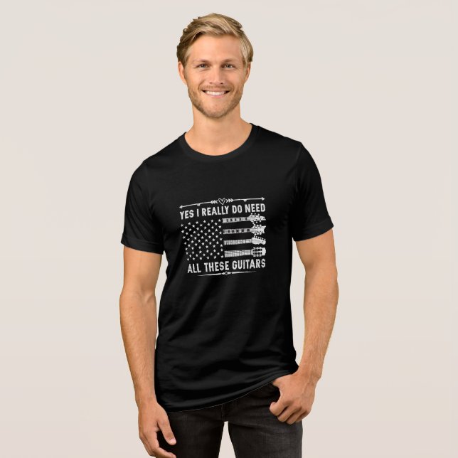 Ja, jag Verkligen behöver alla dessa gitarrer T-sh T Shirt (Framsida Full)