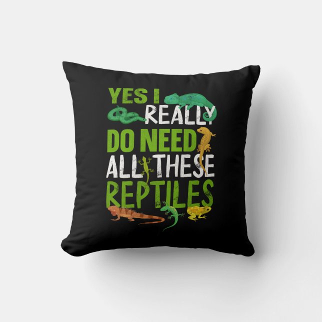 Ja, jag Verkligen behöver alla dessa reptiles-orm Kudde (Framsida)