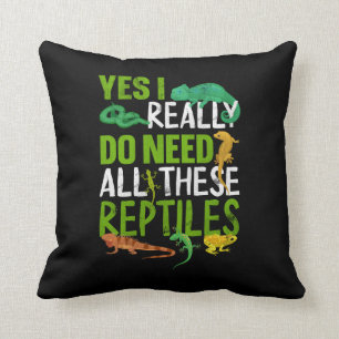 Ja, jag Verkligen behöver alla dessa reptiles-orm Kudde