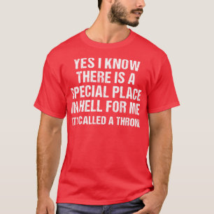 Ja, jag vet att det finns ett Speciellt Ställe T Shirt