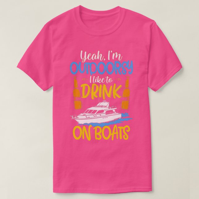 Ja, jag vill dricka på båtar. t shirt (Design framsida)