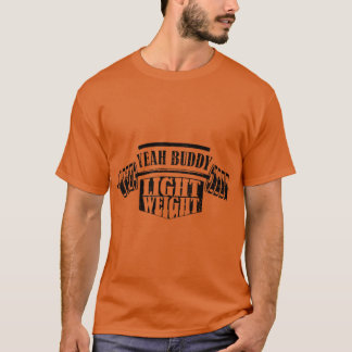 Ja Kompis Lättviktare Rolig Bodybuilding-mening T Shirt