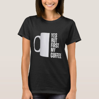 Ja, men först min kaffegrafik t shirt