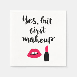 Ja, men första Makeup   Tur fras Pappersservett