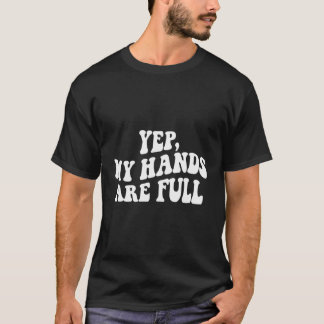 Ja, min Händer är Fullt T Shirt