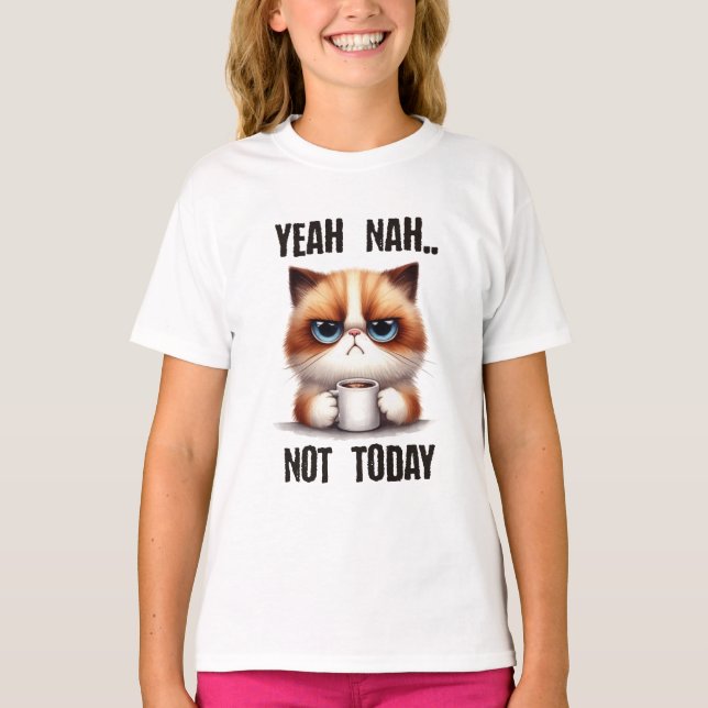 Ja..nah..Inte idag T Shirt (Framsida)