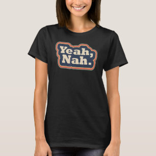 Ja nah Rainbow pun-osäkerhet missförstånd T Shirt