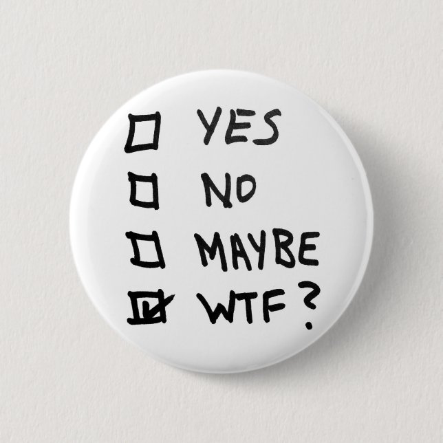 Ja, nej, kanske, WTF bredvid kryssrutorna Knapp (Framsida)