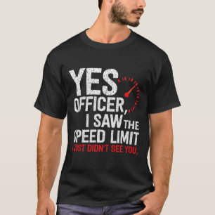 Ja, officer Speed - för bilentusiaster Amp Mec T Shirt