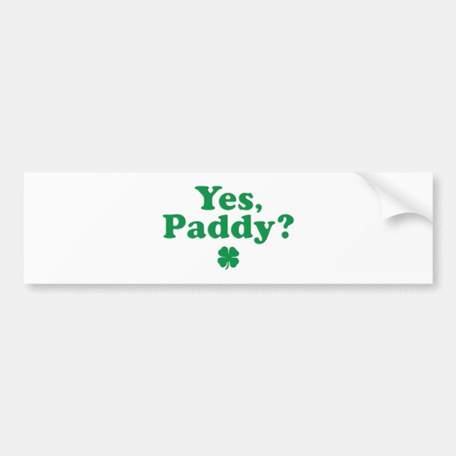 Ja Paddy Funny St. Paddy's Day Bildekal (Framsidan)