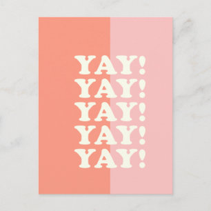 Ja! Positiv upplyftande inspirerande Rosa och kora Vykort