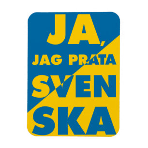 Ja, Prata Svenska, ja jag talar svenska Magnet