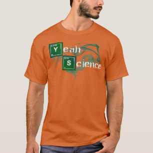 Ja Science  T Shirt